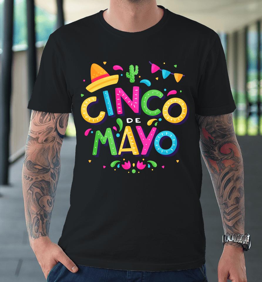 Vintage Happy Cinco De Mayo Mexico Premium T-Shirt
