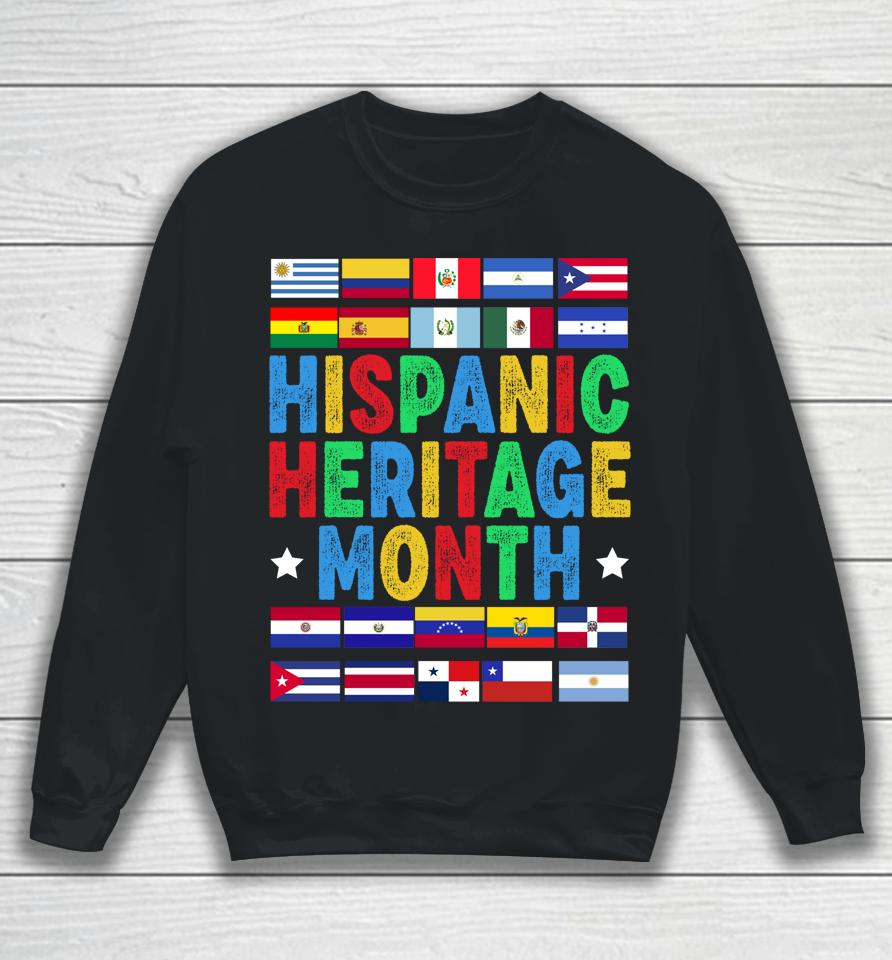 Vintage Hispanic Heritage Month Flags Gift Sweatshirt