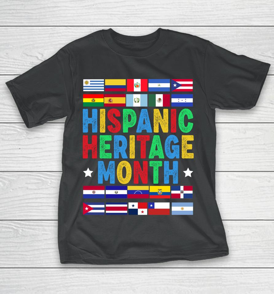 Vintage Hispanic Heritage Month Flags Gift T-Shirt