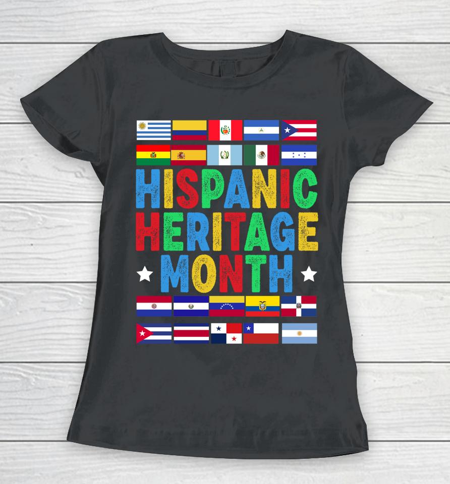 Vintage Hispanic Heritage Month Flags Gift Women T-Shirt