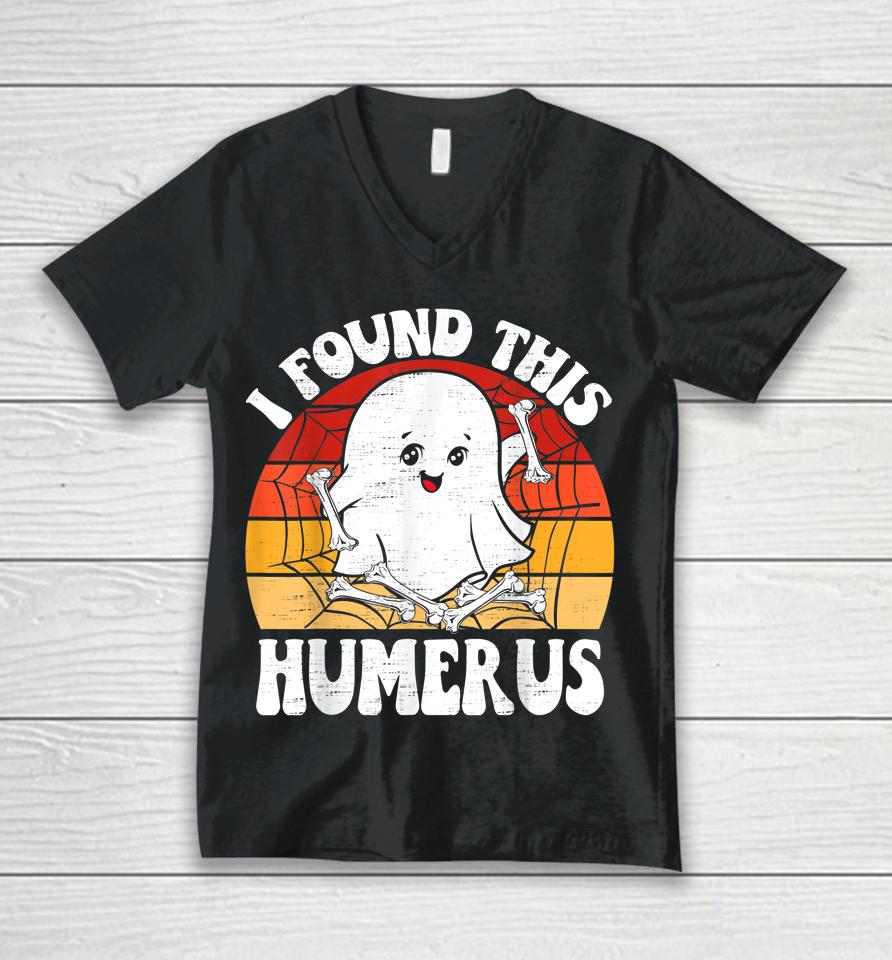 Vintage I Found This Humerus Halloween Unisex V-Neck T-Shirt