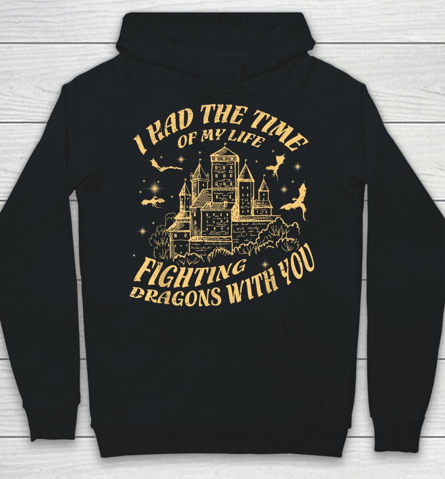 Vintage I Had The Time Of My Life Fighting Dragons With You Hoodie