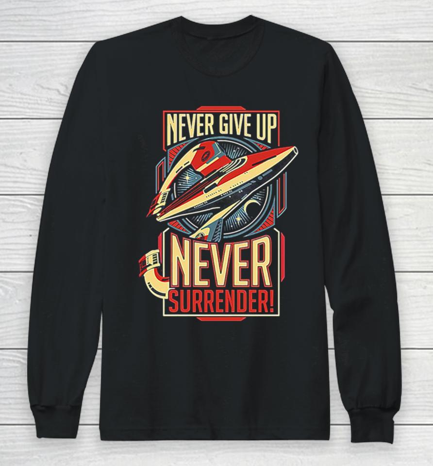 Vintage Never Surrender Quote Retro Long Sleeve T-Shirt