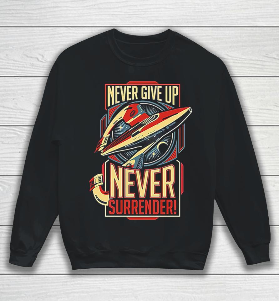 Vintage Never Surrender Quote Retro Sweatshirt