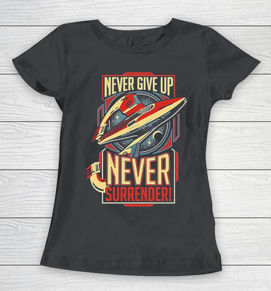 Vintage Never Surrender Quote Retro Women T-Shirt
