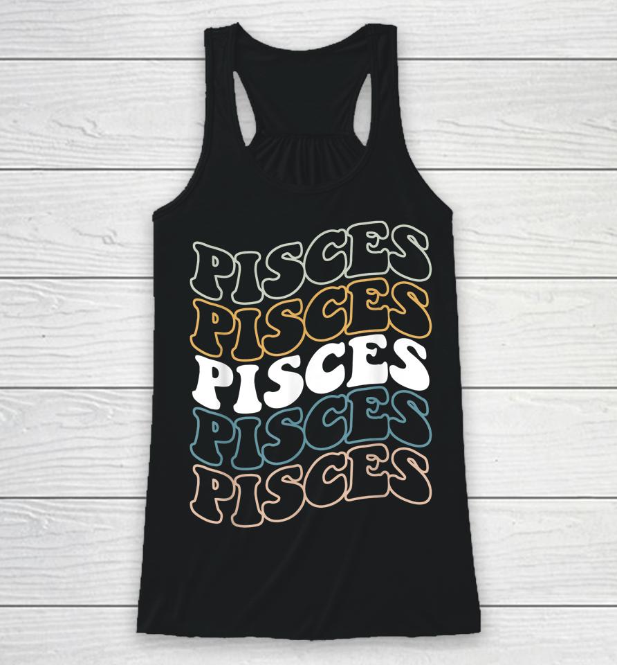 Vintage Pisces Zodiac Tee Birthday Gifts For Pisces Racerback Tank