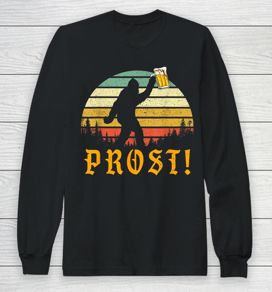 Vintage Prost Bigfoot Drinking Beer German Oktoberfest Long Sleeve T-Shirt