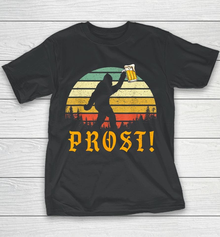 Vintage Prost Bigfoot Drinking Beer German Oktoberfest Youth T-Shirt