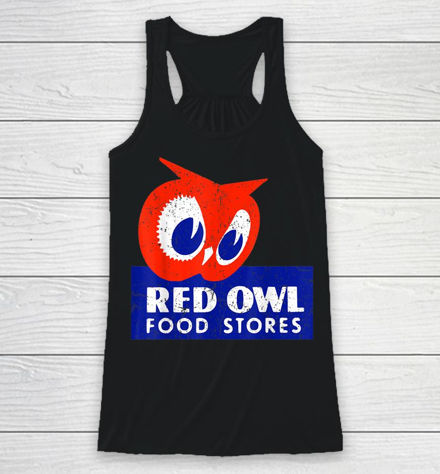 Vintage Red Owl Groceries Defunct Grocery Store Racerback Tank
