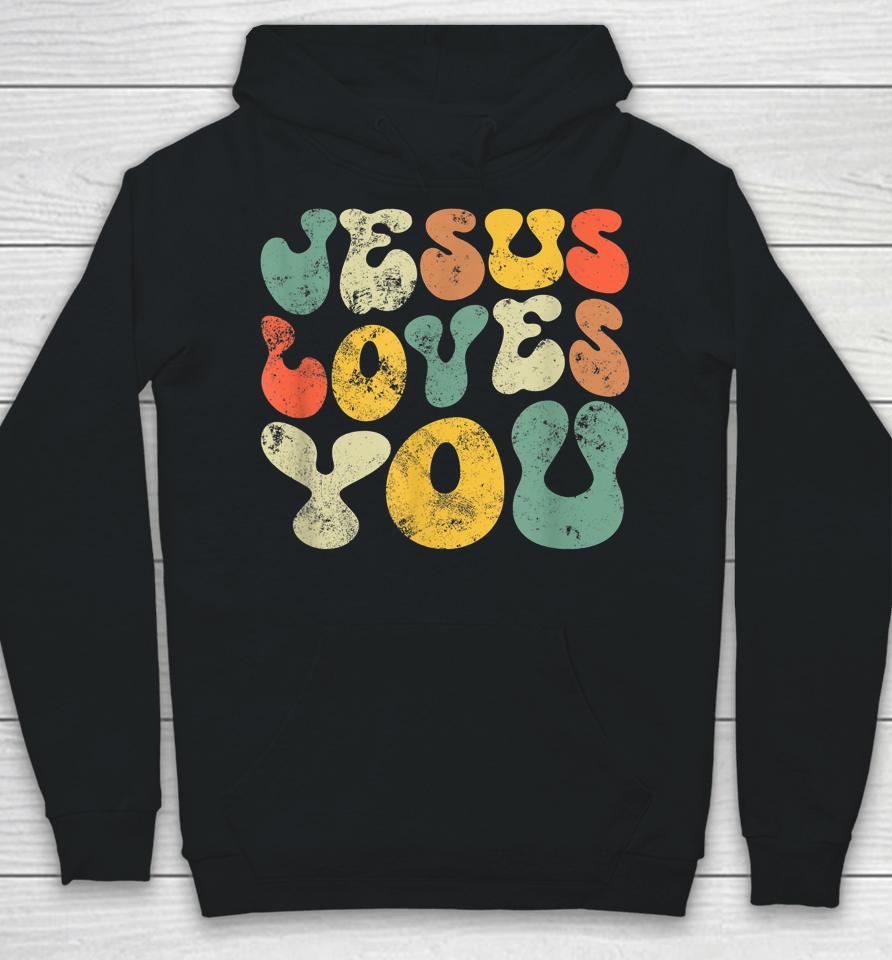 Vintage Retro Jesus Loves You Christian Gift Hoodie