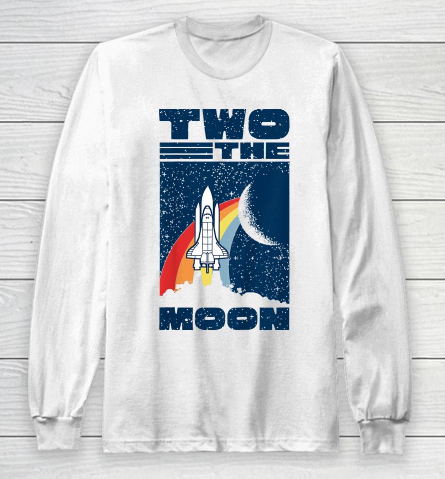 Vintage Retro Two The Moon 2 Year Old 2Nd Birthday Party Long Sleeve T-Shirt
