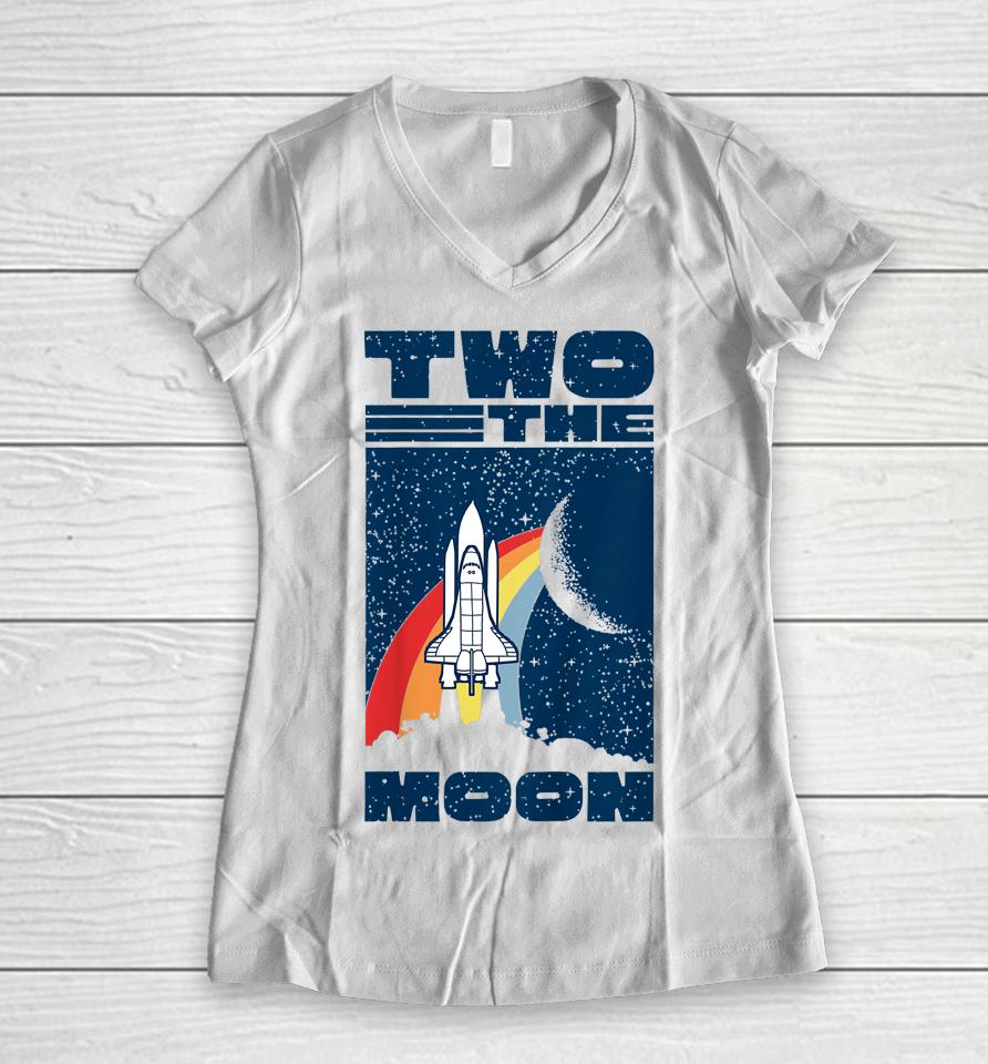 Vintage Retro Two The Moon 2 Year Old 2Nd Birthday Party Women V-Neck T-Shirt
