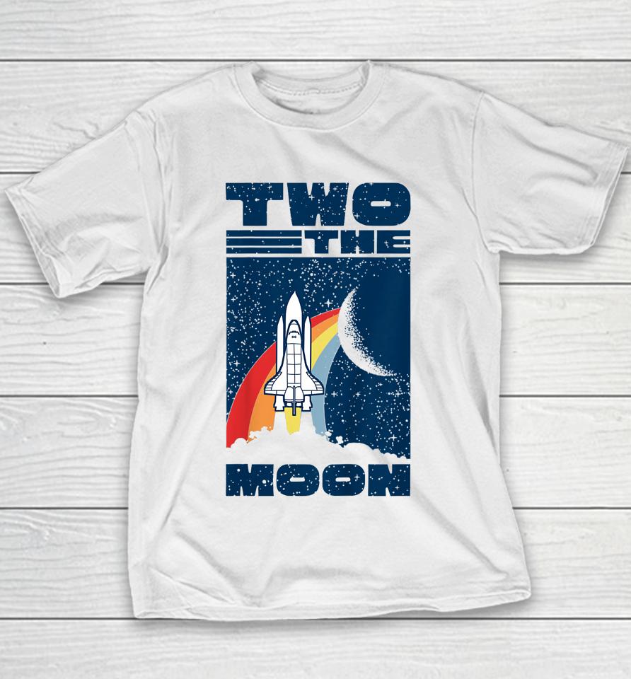 Vintage Retro Two The Moon 2 Year Old 2Nd Birthday Party Youth T-Shirt