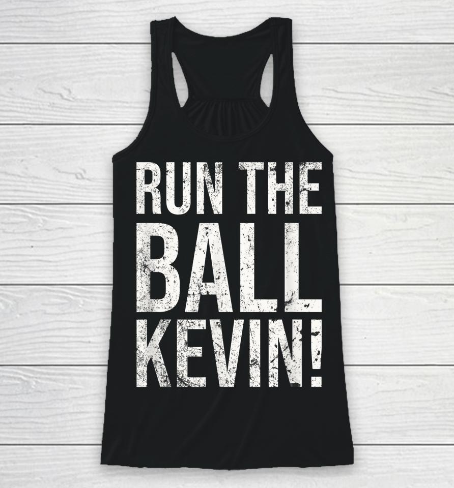 Vintage Run The Ball Kevin Racerback Tank