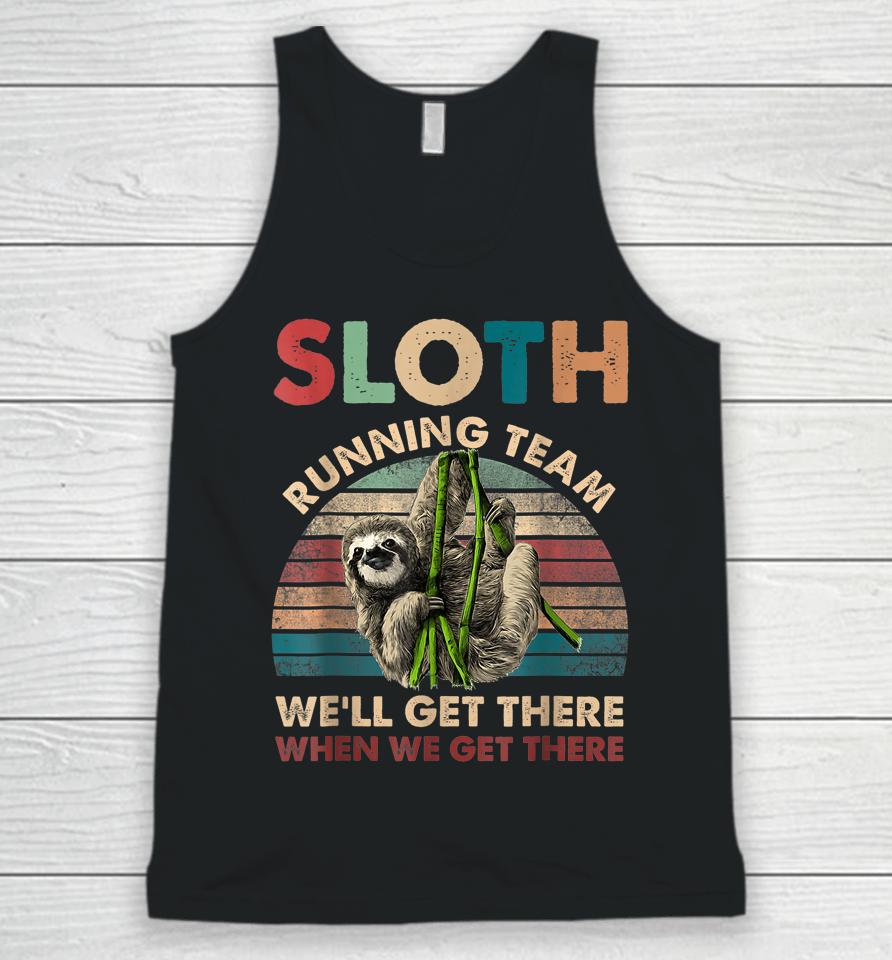 Vintage Sloth Running Team We'll Get There Funny Sloth Unisex Tank Top