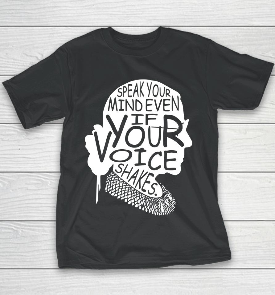 Vintage Speak Your Mind Even If Your Voice Shakes Youth T-Shirt