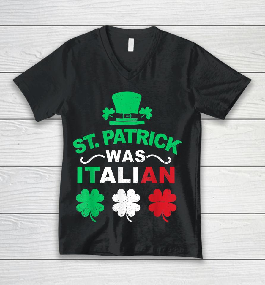 Vintage St Patrick Was Italian Lucky Shamrock Leprechaun Unisex V-Neck T-Shirt