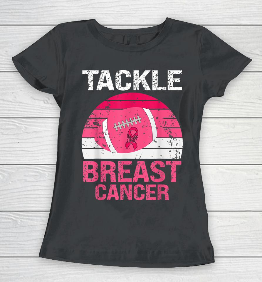 Vintage Tackle Football Pink Ribbon Breast Cancer Awareness Women T-Shirt