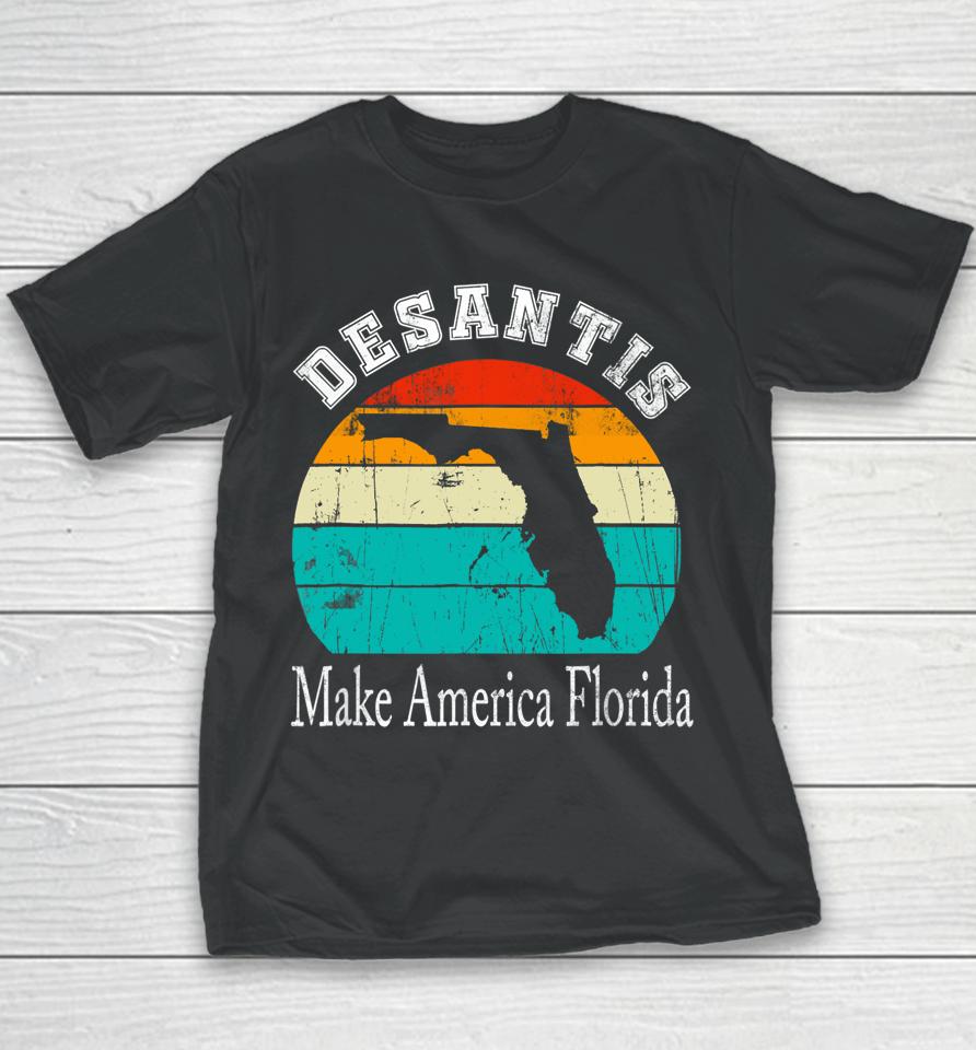 Vintage Trump Desantis 2024 Election Make America Florida Youth T-Shirt