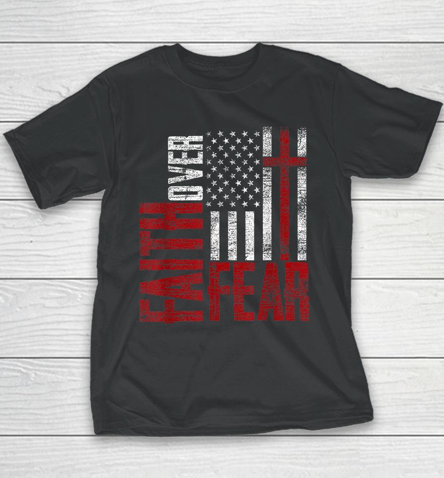 Vintage Usa Flag Cross Faith Over Fear Youth T-Shirt