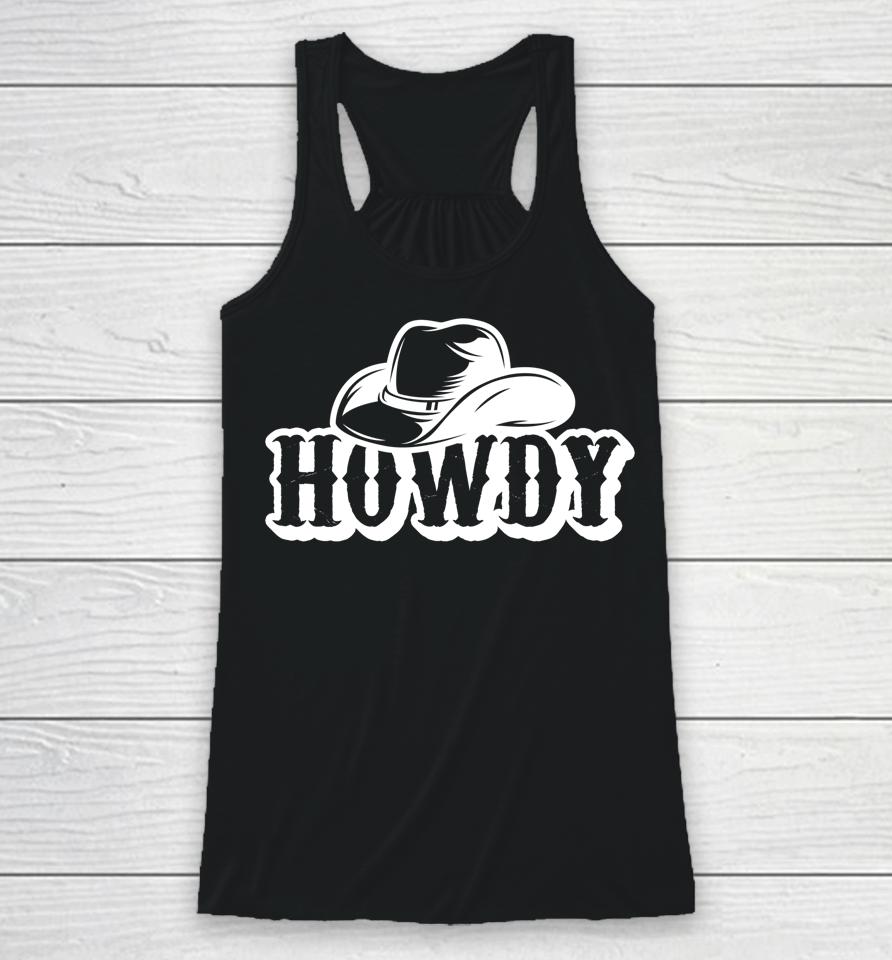 Vintage White Howdy Rodeo Western Country Southern Girl Racerback Tank