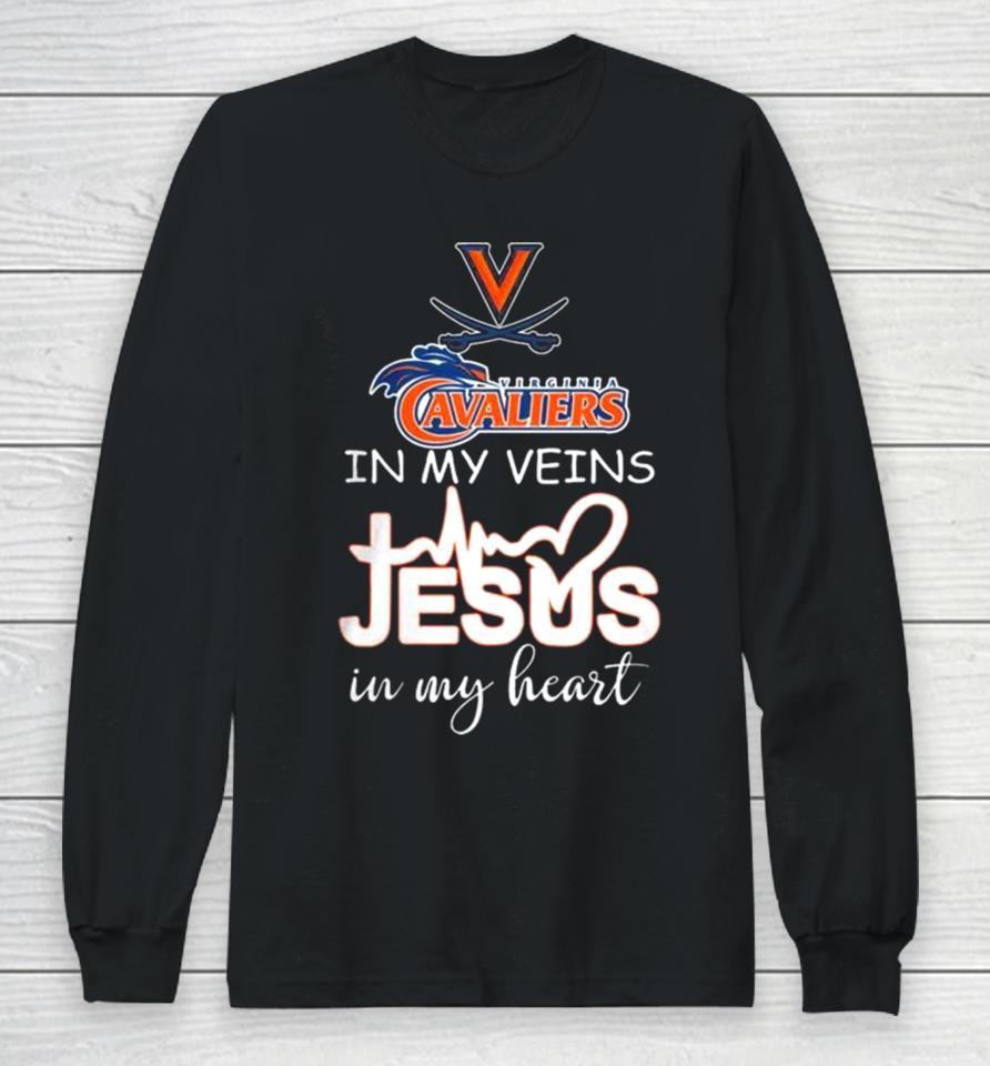 Virginia Cavaliers 2024 In My Veins Jesus In My Heart Long Sleeve T-Shirt