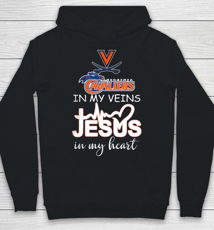 Virginia Cavaliers 2024 In My Veins Jesus In My Heart Hoodie