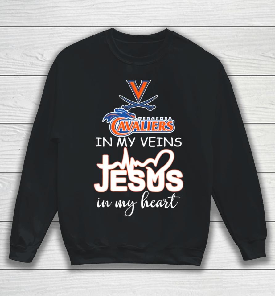 Virginia Cavaliers Basketball In My Veins Jesus In My Heart Sweatshirt