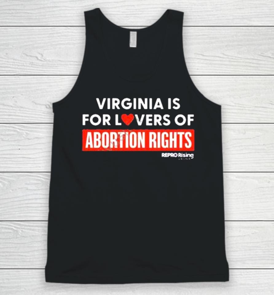 Virginia Is For Lovers Of Abortion Rights Unisex Tank Top