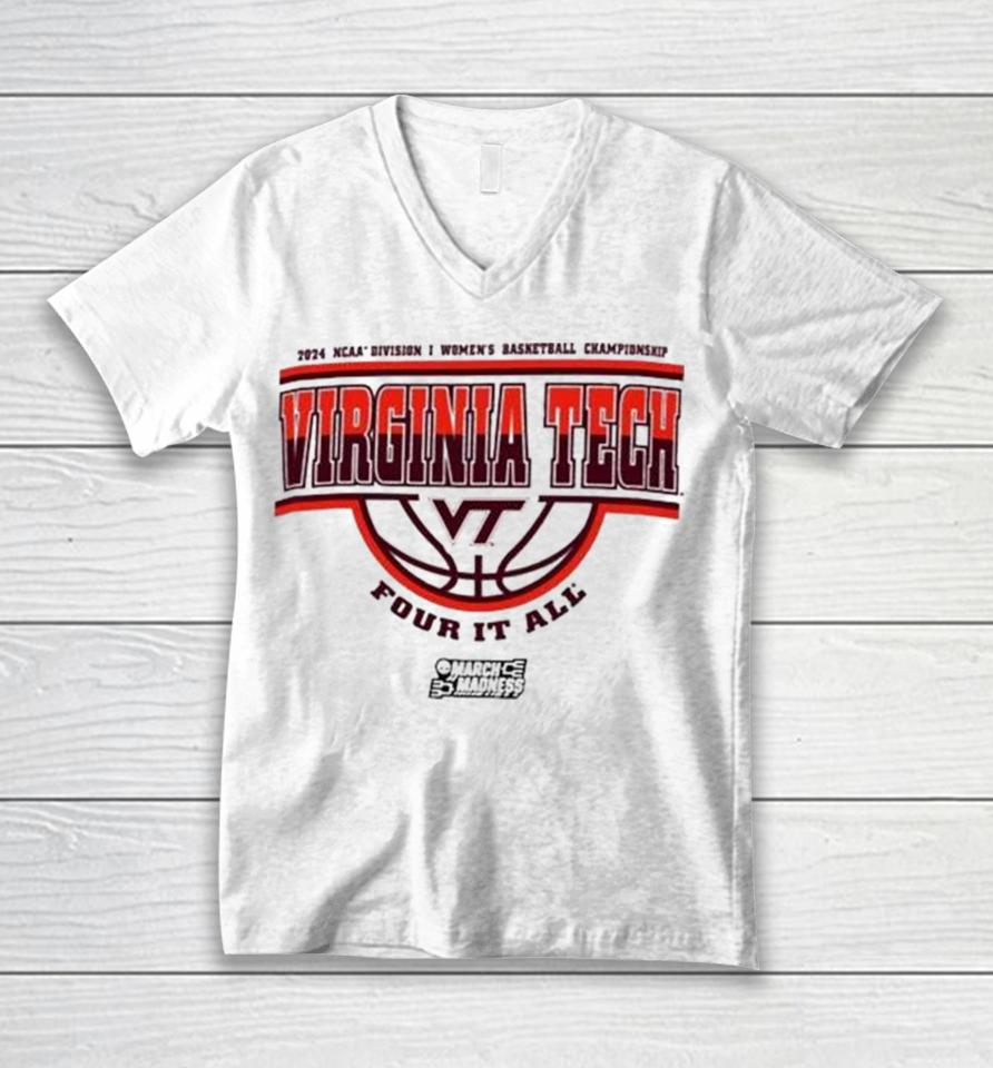 Virginia Tech Hokies 2024 Ncaa Division I Women’s Basketball Championship Four It All Unisex V-Neck T-Shirt
