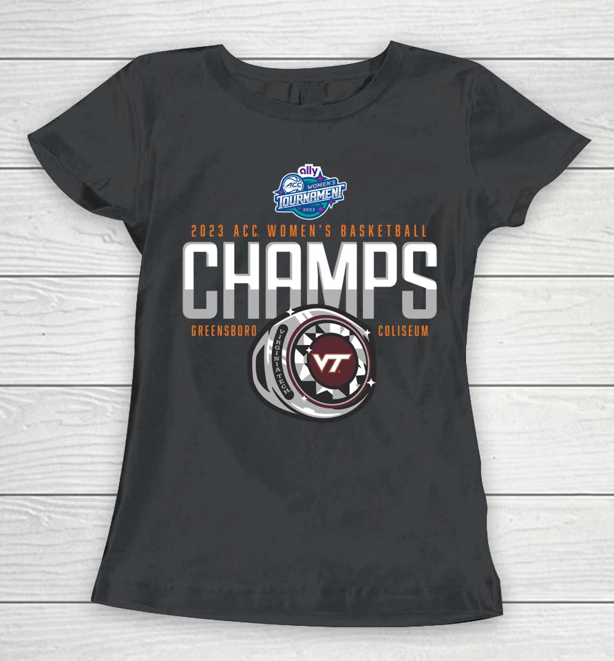 Virginia Tech Hokies Acc Champs Women's Basketball 2023 Women T-Shirt