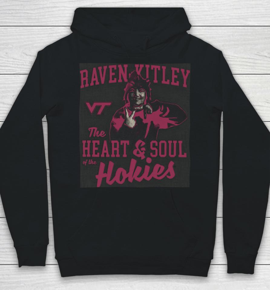 Virginia Tech Nil Store Raven Kitley The Heart And Soul Of The Hokies Hoodie