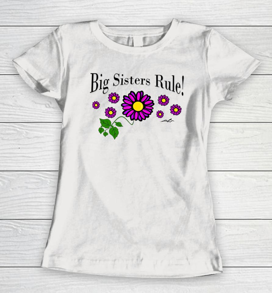 Virginia Wright Big Sisters Rule Women T-Shirt