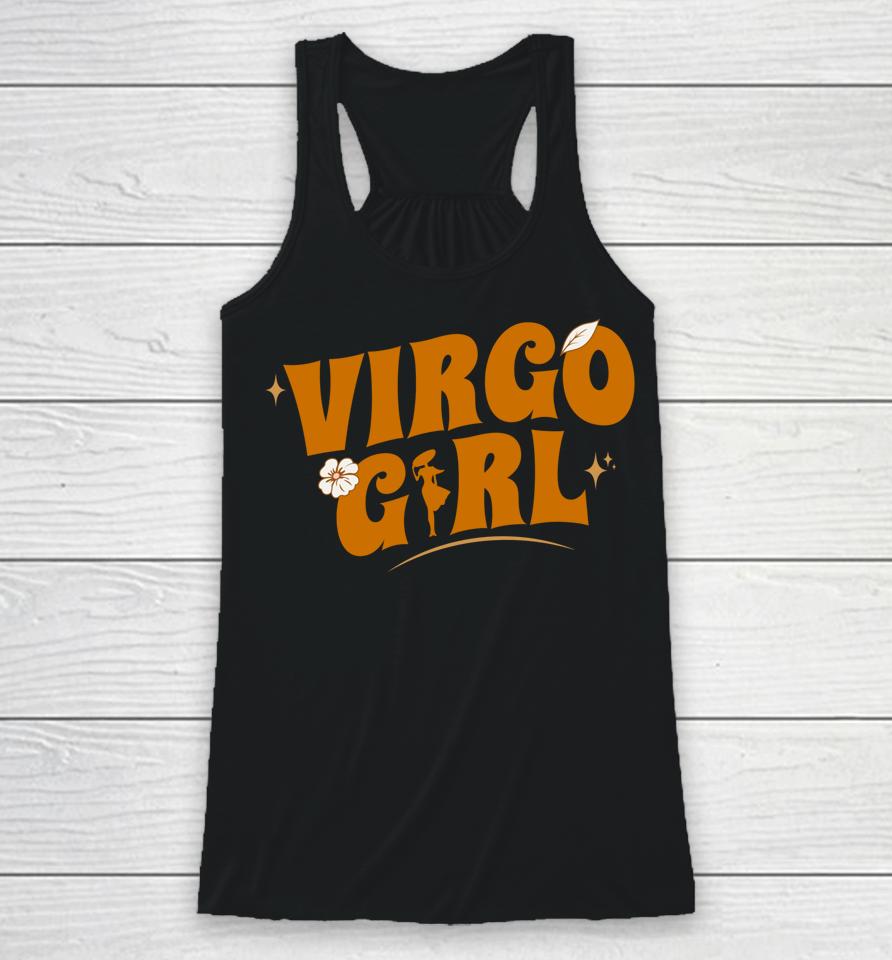 Virgo Girl - Astrological - Zodiac Sign Virgo Racerback Tank