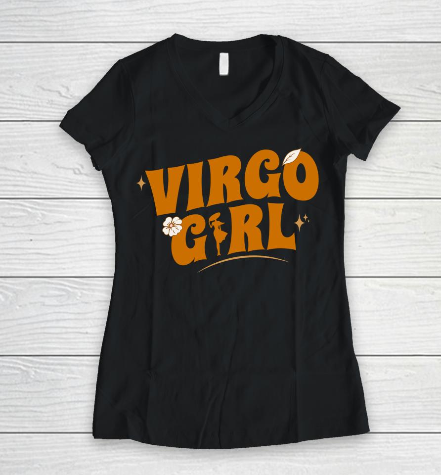 Virgo Girl - Astrological - Zodiac Sign Virgo Women V-Neck T-Shirt