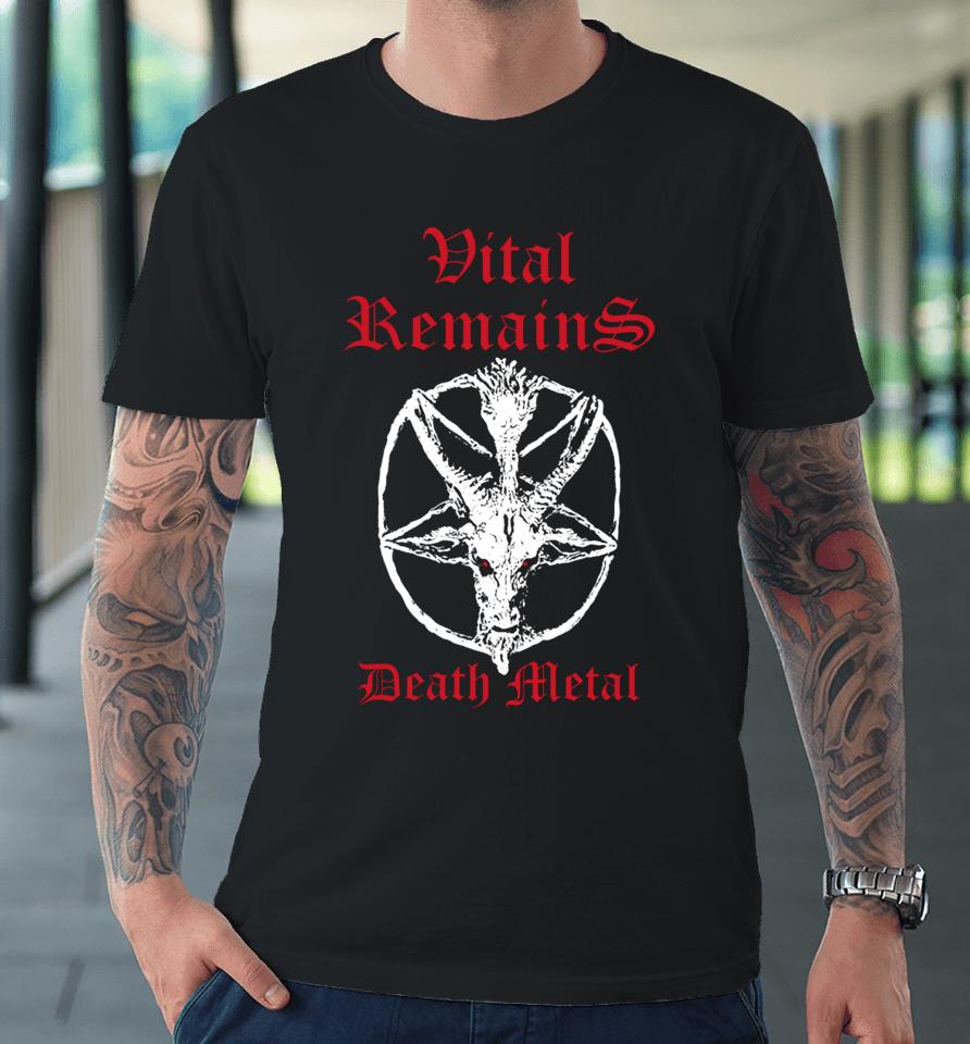 Vital Remains Death Metal Premium T-Shirt