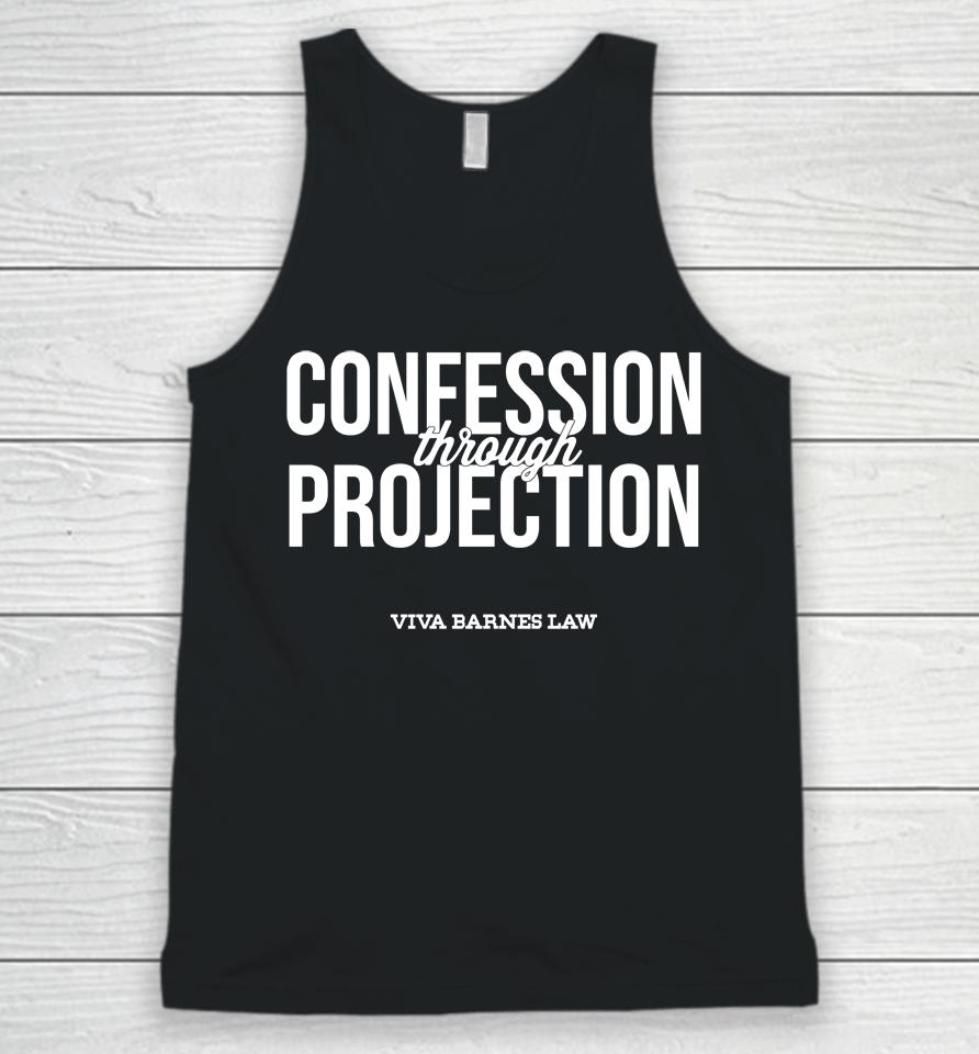 Viva Frei Confession Through Projection Unisex Tank Top