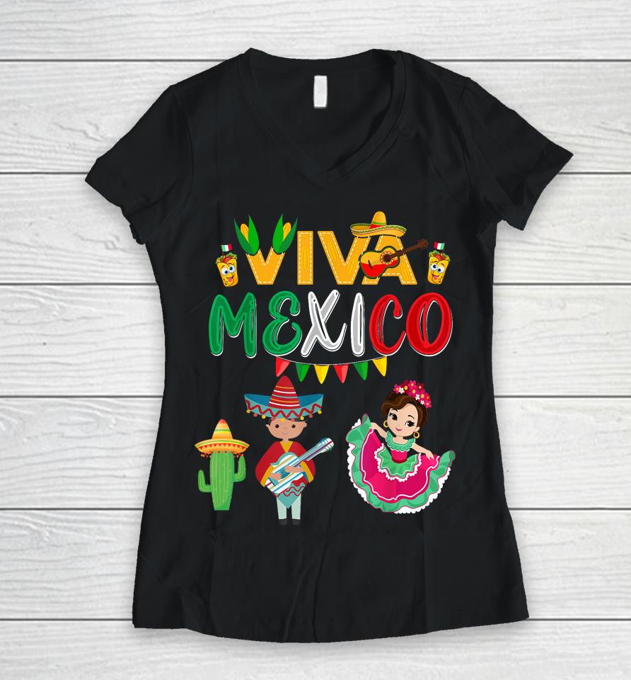 Viva Mexico Boy Girl Maracas Mexican Independence Women V-Neck T-Shirt