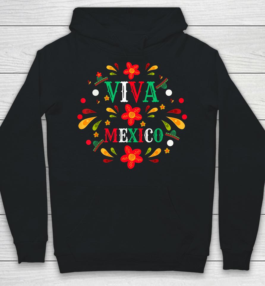 Viva Mexico Flag Mexican Independence Day Hoodie