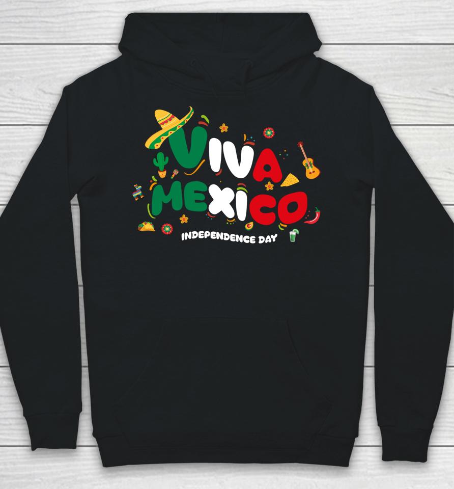 Viva Mexico Mexican Independence Day - I Love Mexico Hoodie