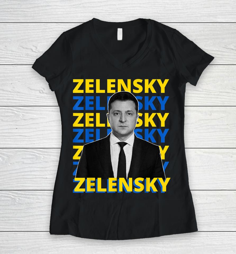 Volodymyr Zelensky President Of Ukraine Support Ukraine Women V-Neck T-Shirt