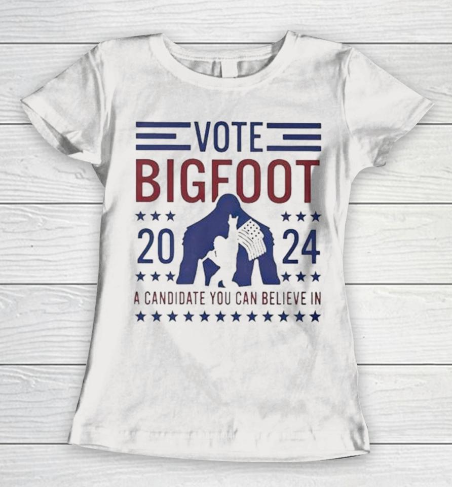 Vote Bigfoot 2024 A Candidate You Can Believe In Usa Flag Women T-Shirt
