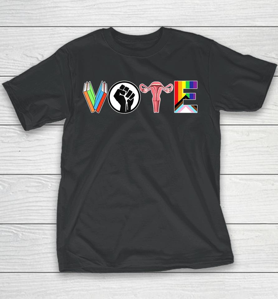 Vote - Books Fist Ovaries Lgbtq Funny Youth T-Shirt
