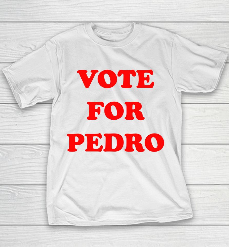 Vote For Pedro Youth T-Shirt