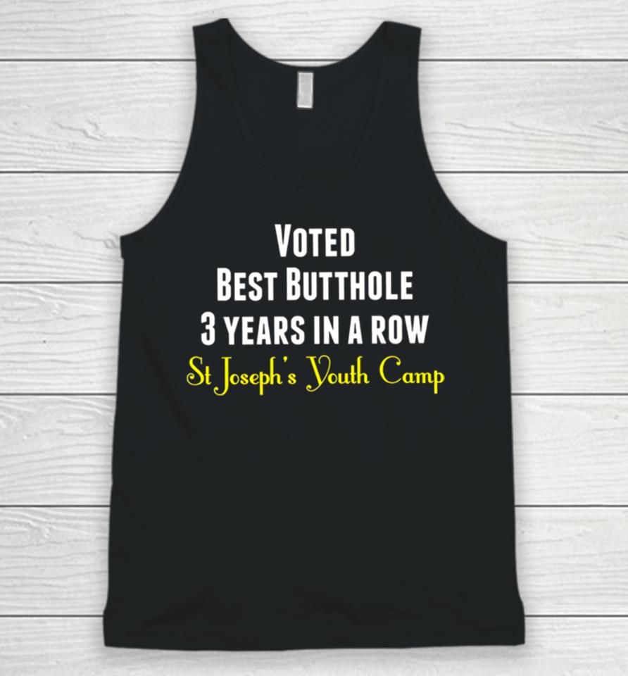 Voted Best Butthole 3 Years In A Row Unisex Tank Top