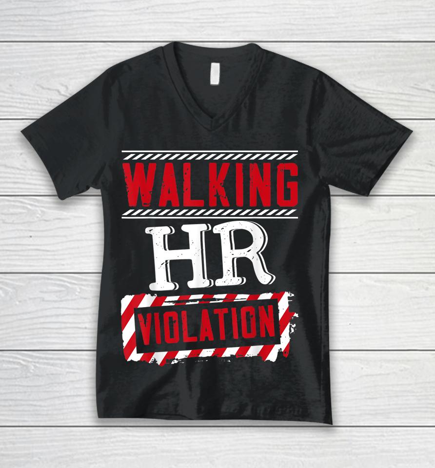 Walking Hr Violation Human Resources Officer Unisex V-Neck T-Shirt