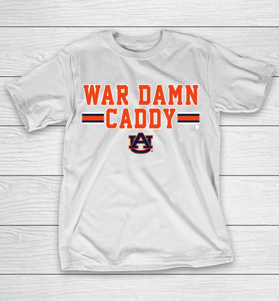 War Damn Caddy Auburn Tigers Logo T-Shirt