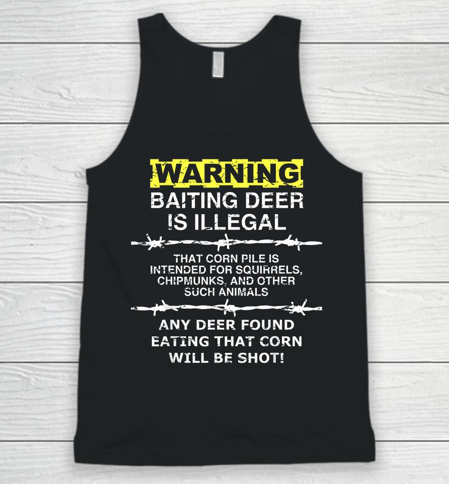 Warning Baiting Deer Is Illegal Unisex Tank Top