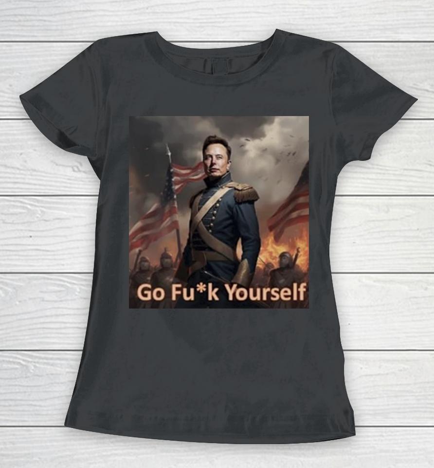Warrior Elon Musk Go Fuck Yourself Women T-Shirt
