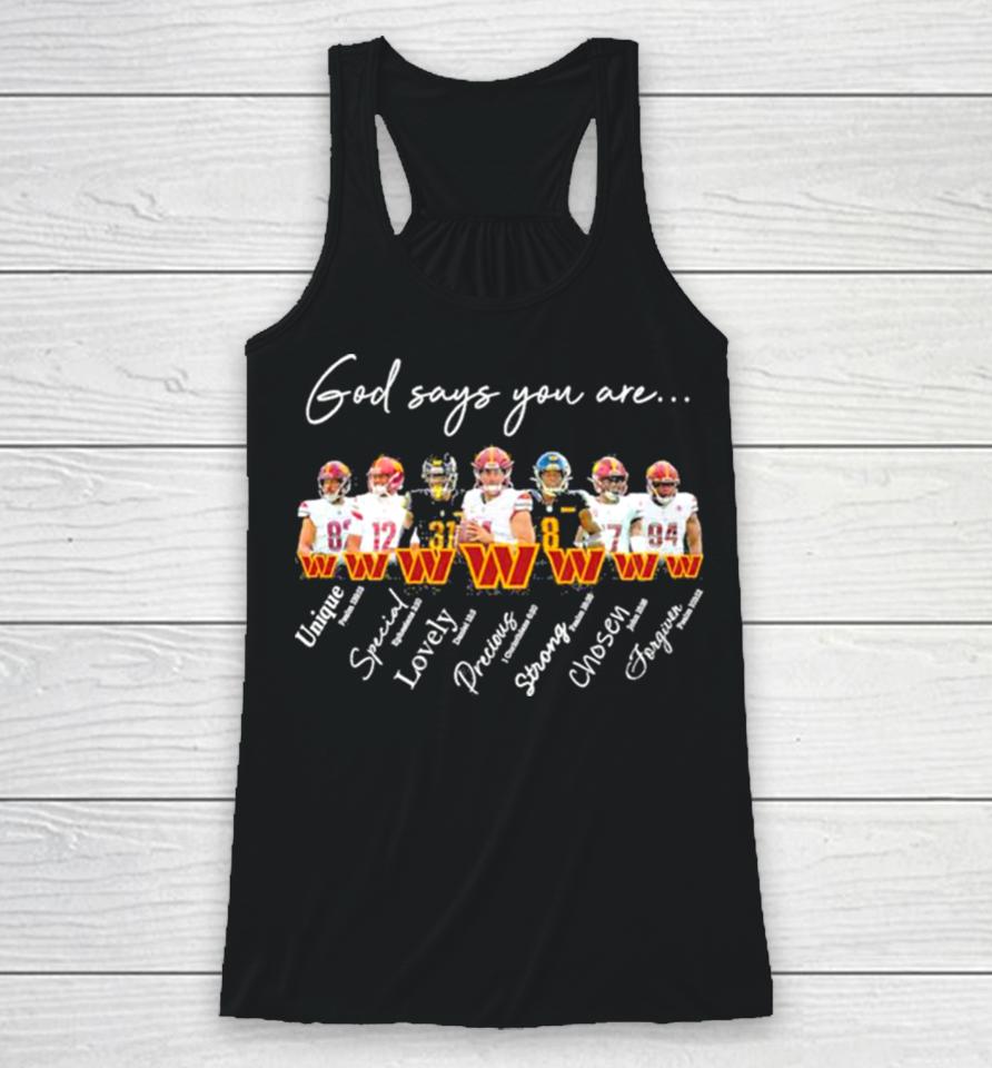 Washington Commanders God Says You Are Unique Special Lovely Precious Strong Chosen Forgiven Racerback Tank